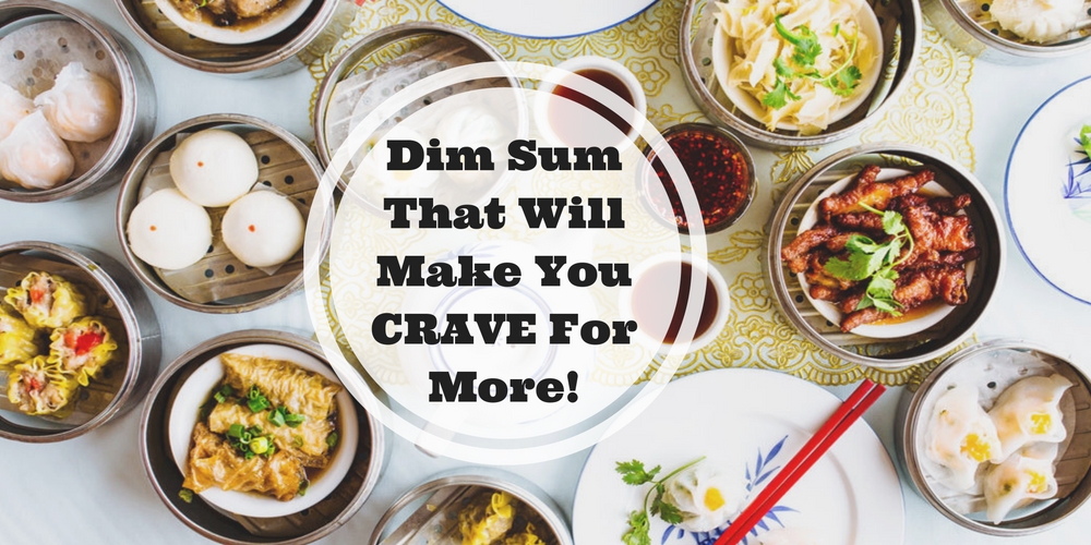 10 Top Restaurants In Klang Valley For Delicious Dim Sum